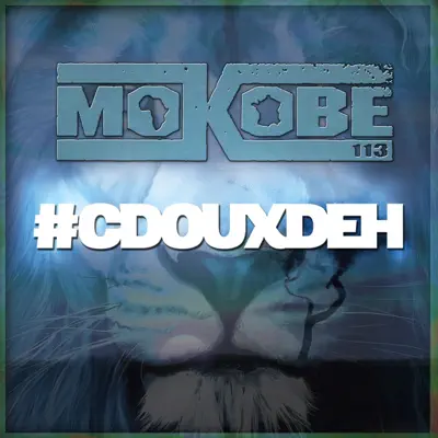 CDouxDeh - Single - Mokobe