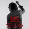 Eric Wainaina - Selina (Re-Mix)