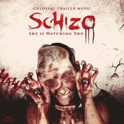 Listen to Schizo by Colossal Trailer Music