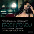 Fade Into You (Jerome Isma