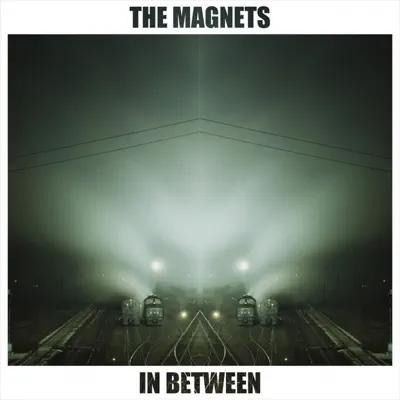In Between - EP - The Magnets