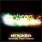 Choose Your Friend - NitroKIDD lyrics