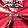 Hits des années 80 - Chanteurs français (Karaoke Playbacks) - Universal Sound Machine