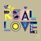 Real Love (Nathan G Luv 2 London Feeling) - LTS lyrics