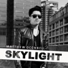 Matthew O'connell - Skylight