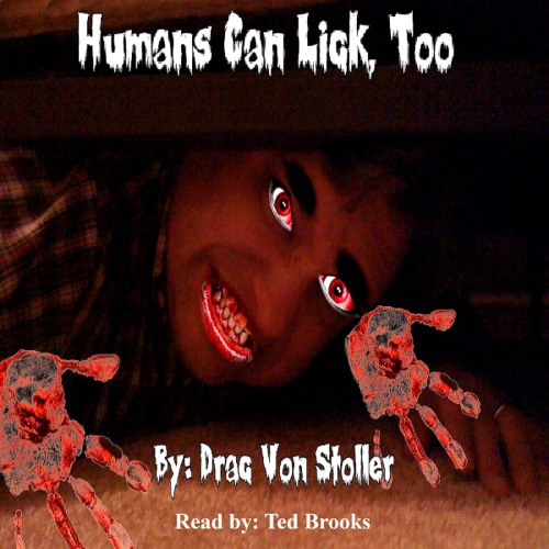 Humans Can Lick, Too (Unabridged) cover