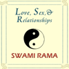 Love, Sex & Relationships - Swami Rama