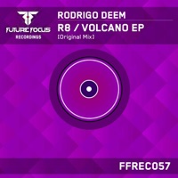 R8 / Volcano - Single - Rodrigo Deem