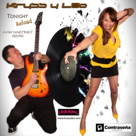 Tonight Reload (Juan Martinez Edit Remix) Kryss & Leo