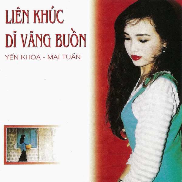 Lien Khuc Di Vang Buon - Single