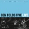 Selfless, Cold and Composed - Ben Folds Five lyrics