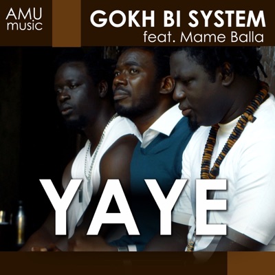 Yaye (feat. Mame Balla) - Single
