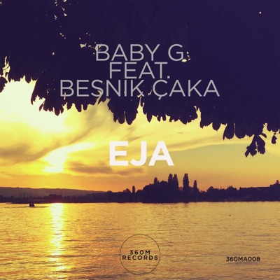 Eja (feat. Besnik Caka) - Single