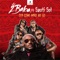 Oya Come Make We Go (feat. Sauti Sol) - 2Baba lyrics