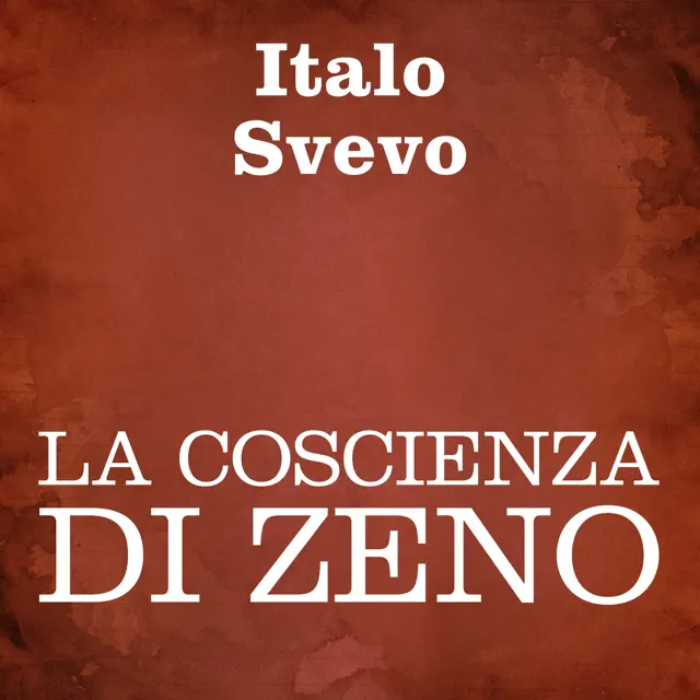 La coscienza di Zeno