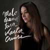 Melodramática - EP - Karla Cruise new Single