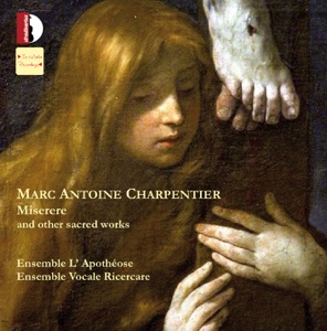 Charpentier: Miserere & Other Sacred Works