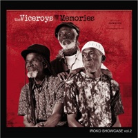 Iroko Showcase, Vol. 2: Memories - The Viceroys