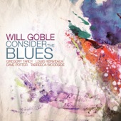 Will Goble - Dirge Blues