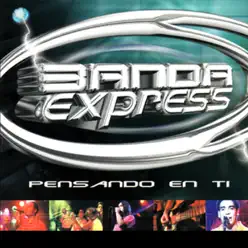 Pensando en Tí - Banda Express