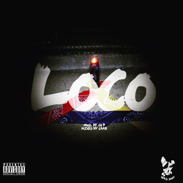 Loco - Single - Yayo