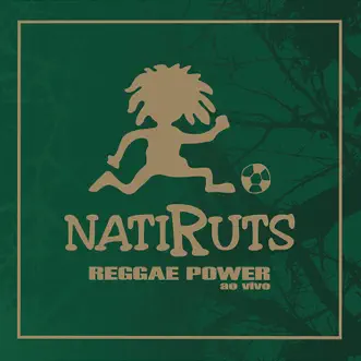 Reggae Power (Ao Vivo) by Natiruts album reviews, ratings, credits