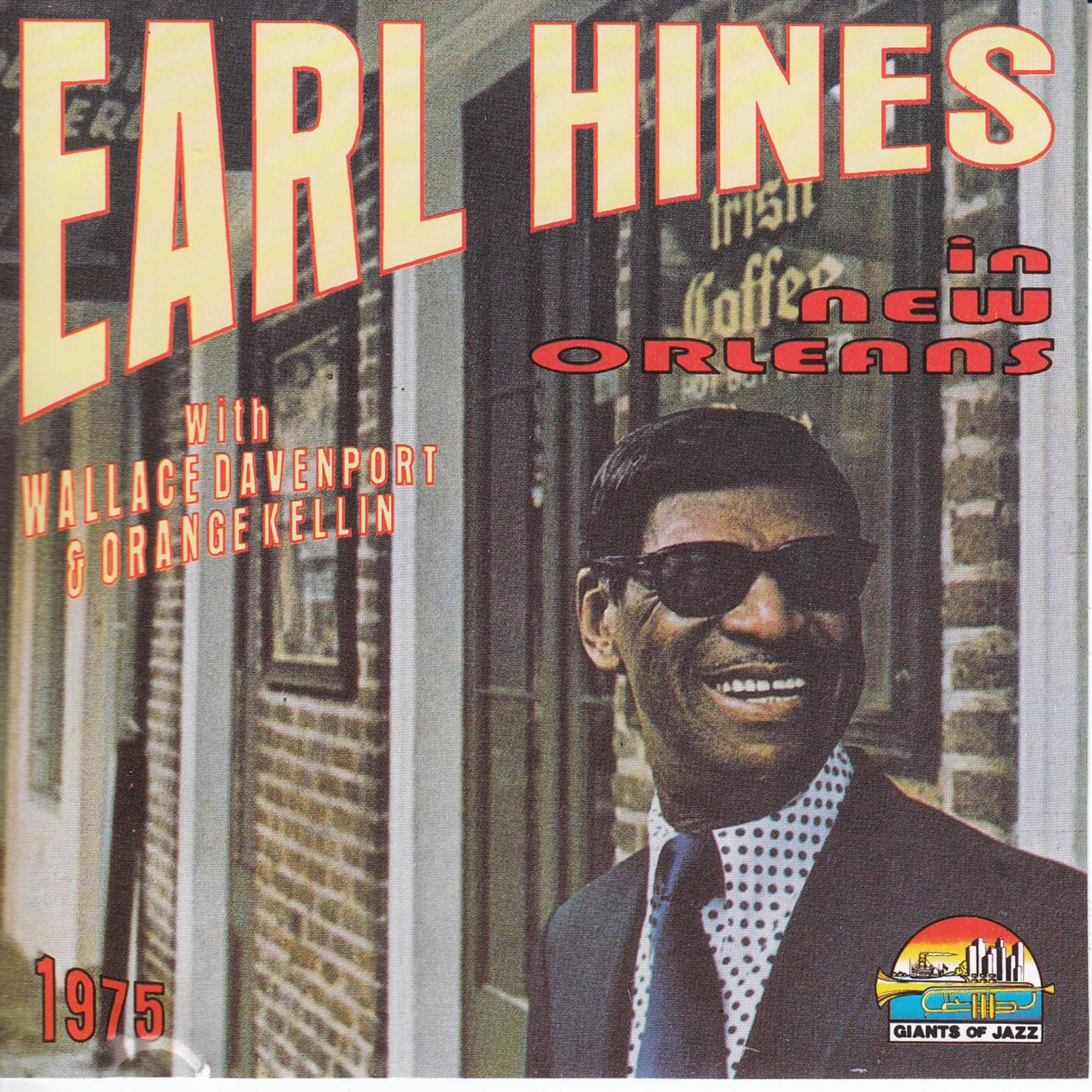 Earl Hines In New Orleans