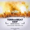 Deeper Festival - Terra4Beat & KEIF lyrics