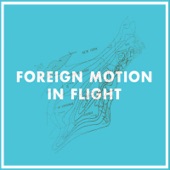 Foreign Motion - Drift