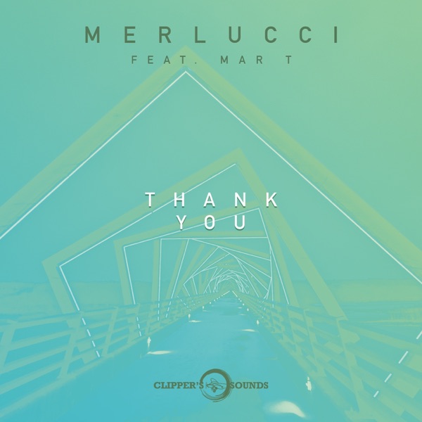 Thank You (feat. Mar T) - Single