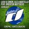 Lush & Simon & Alex Martello