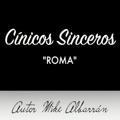 Roma - Single - Cínicos Sinceros