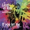 If You Let Me (feat. Anthony Poteat) - Leon El Ray lyrics