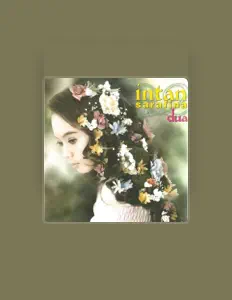 聆聽 Intan Sarafina、觀看音樂影片、閱讀小傳、查看巡演日期等！