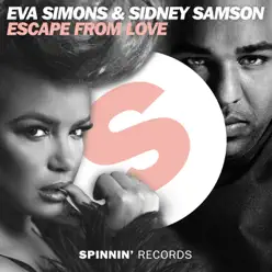 Escape from Love (feat. Sidney Samson) - Single - Eva Simons