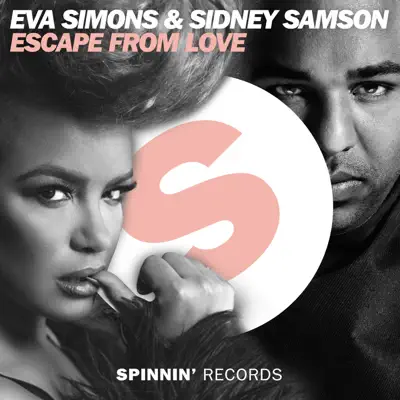 Escape from Love (feat. Sidney Samson) - Single - Eva Simons