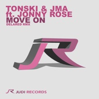 Move On (Delared Remix) [feat. Jonny Rose] - Single - Tonski & J.M.A.