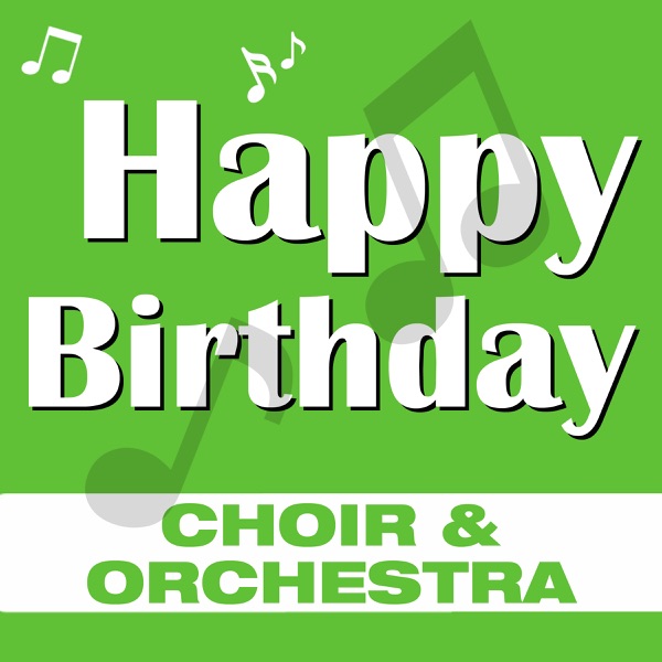 Happy Birthday (Choir & Orchestra) - EP