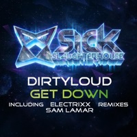 Get Down (Remixes) - Single - Dirtyloud