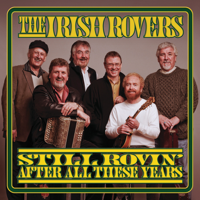 The Irish Rovers - Still Rovin' After All These Years artwork