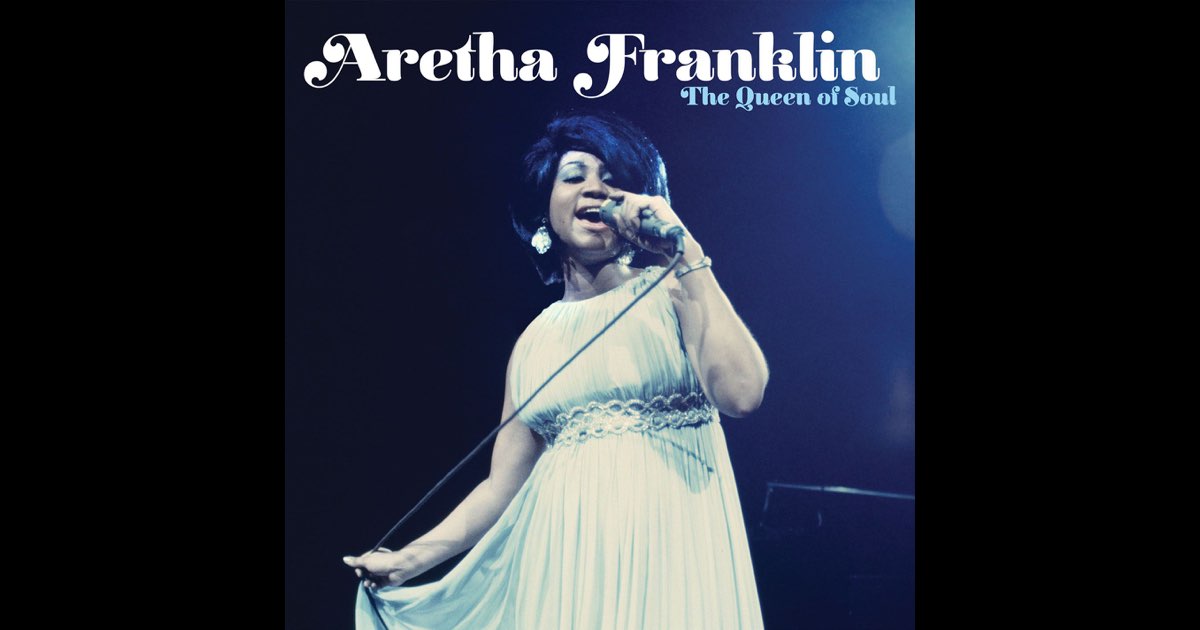 The Queen of Soul - Album by Aretha Franklin - Apple Music