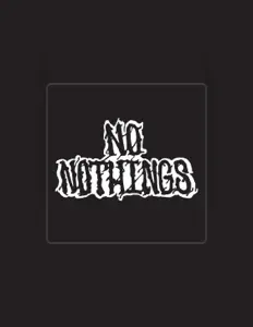 收听 No Nothings、观看音乐视频、阅读小传、查看巡演日期等 ！