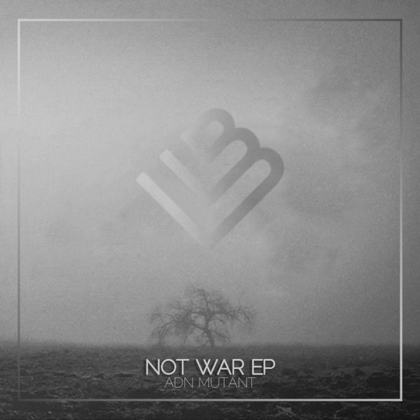 Not War - Single