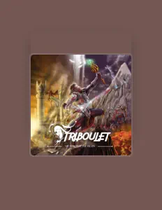 Escucha a Triboulet, mira videos musicales, lee su biografía, consulta las fechas de las gira y más.