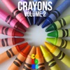 Crayons, Vol. 2