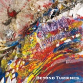 Beyond Turbines (feat. Steve Hunt, Virgil Donati, Roberto Badoglio & Bjossi Klutsch) artwork