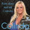 Kom Dans Met Mij Colinda - Single