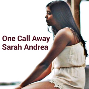 One Call Away - Single