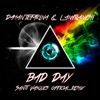 Bad Day (Santi Vasques Official Remix) - Single