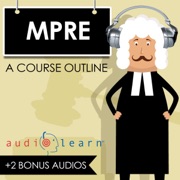 MPRE AudioLearn: A Course Outline (Unabridged) - AudioLearn Content Team